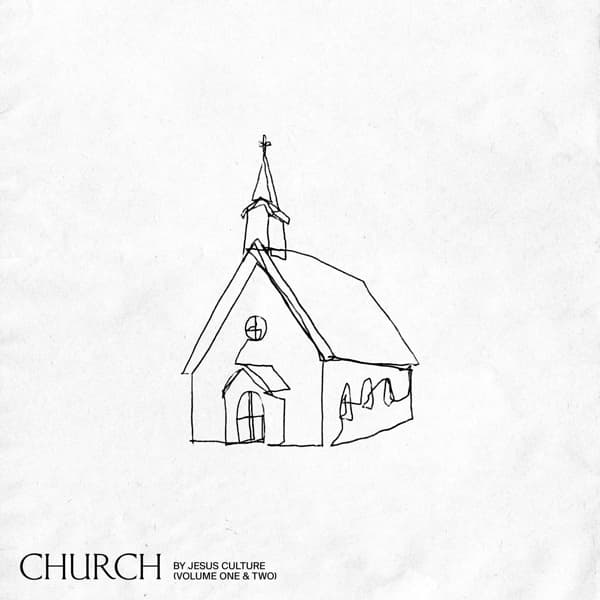 Jesus Culture - Church (Volume One and Two) (2 CD)