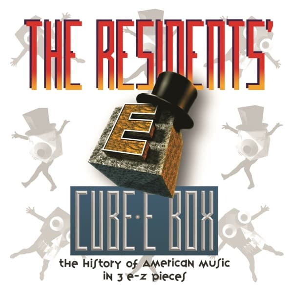 The Residents - Cube-E Box (The History Of American Music In 3 E-Z Pieces) (7 CD) (Remastered)