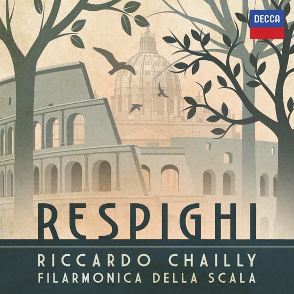 Orchestra Filarmonica Della Scala, Riccardo Chailly - Respighi (CD)