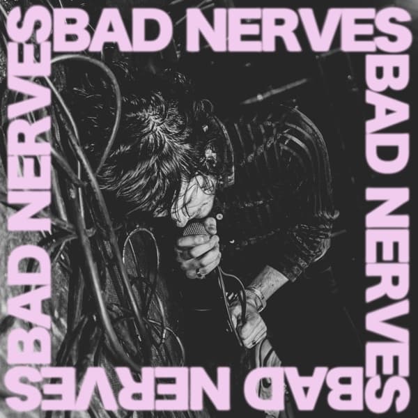 Bad Nerves - Bad Nerves (LP)
