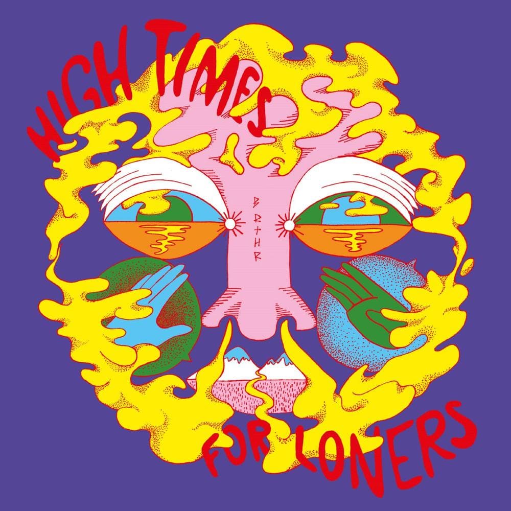 Brthr - High Times For Loners (LP)