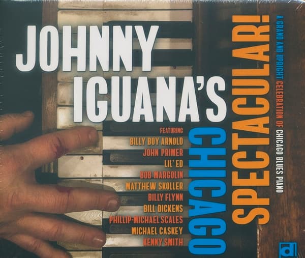 Johnny Iguana - Johnny Iguana's Chicago Spectacular! (A Grand And Upright Celebration Of Chicago Blues Piano) (CD)