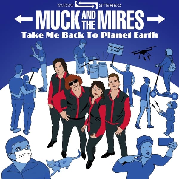 Muck And The Mires - Take Me Back To Planet Earth (CD)