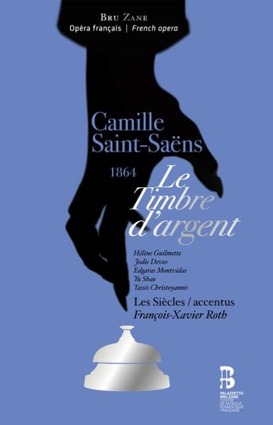 François-Xavier Roth, Jodie Devos, Tassis Christoyannis - Camille Saint-Saëns: Le Timbre D'argent (2 CD)