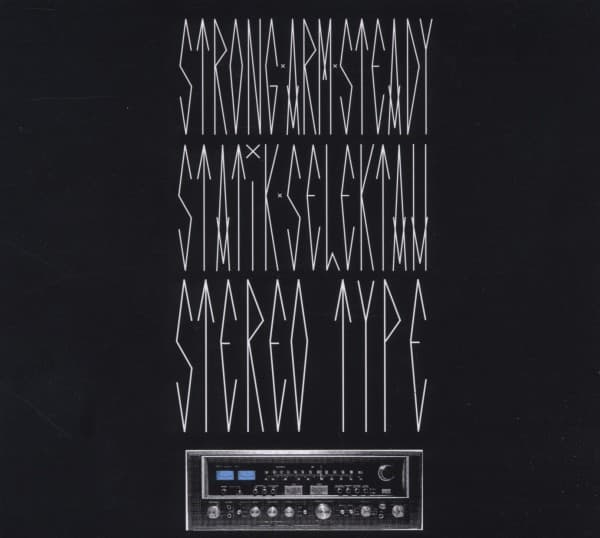 Strong Arm Steady & Stati - Stereotype