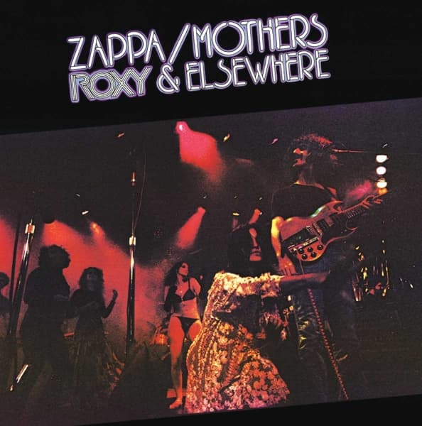 Frank Zappa, The Mothers - Roxy & Elsewhere (CD)