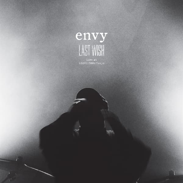 Envy - Last Wish Live At Liquidroom Tokyo (CD)