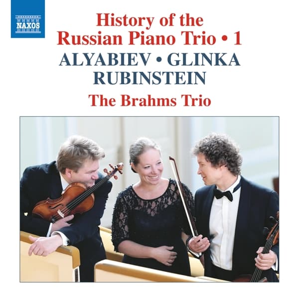 The Brahms Trio - History Of The Russian Piano Trio, Vol. 1 (CD)