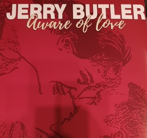 Jerry Butler - Aware Of Love (LP)