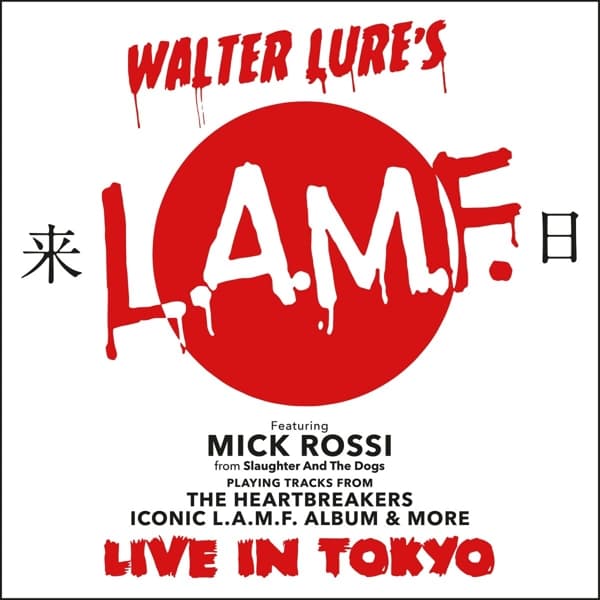 Walter Lure's L.A.M.F. - Live In Tokyo (CD)