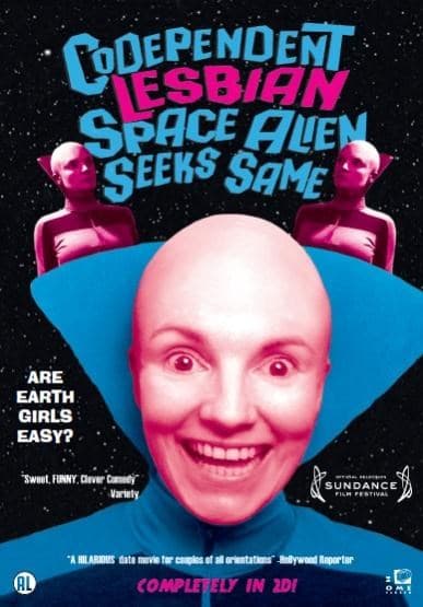 Codependent lesbian space alien seeks same (DVD)