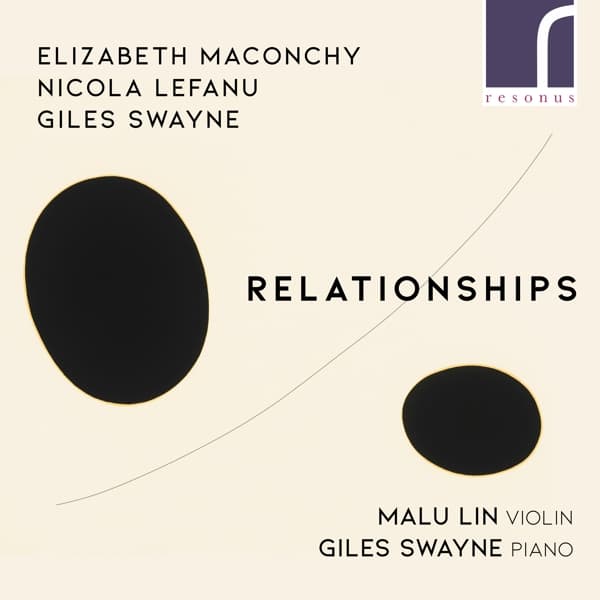 Giles Swayne, Malu Lin - Relationships (CD)
