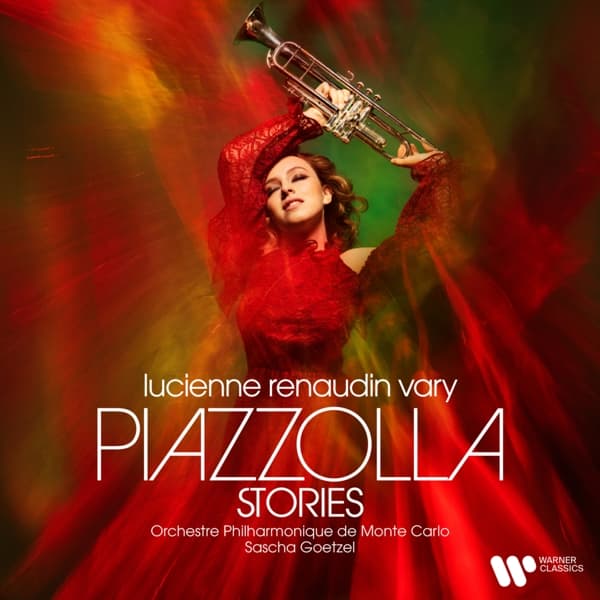 Lucienne Renaudin Vary, Orchestre Philharmonique De Monte-Carlo, Sascha Goetzel - Piazzolla Stories (CD)