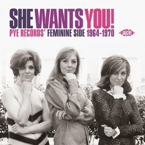 Various Artists - She Wants You! (Pye Records' Feminine Side 1964-1970) (CD)