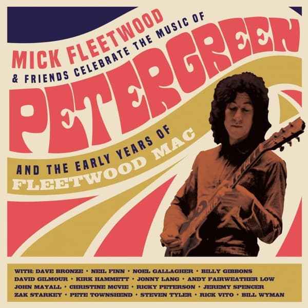 Mick Fleetwood & Friends - Celebrate The Music Of Peter Green And The Early Years Of Fleetwood Mac (2 CD)