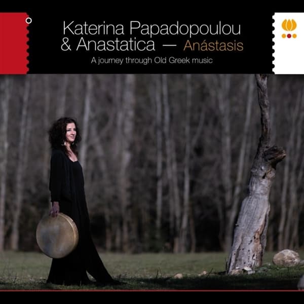 Katerina Papadopoulou & Anastatica - Anástasis. A Journey Through Old Greek Music (CD)