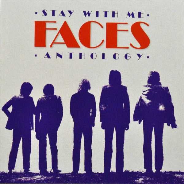 Faces - Stay With Me - Faces - Anthology (2 CD)