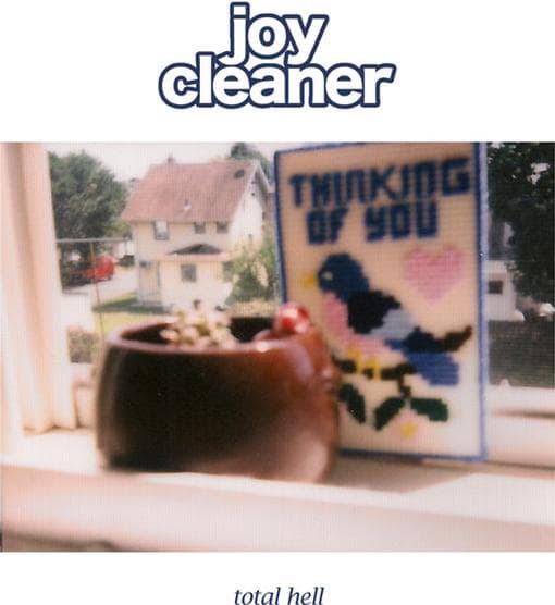 Joy Cleaner - Total Hell (LP)
