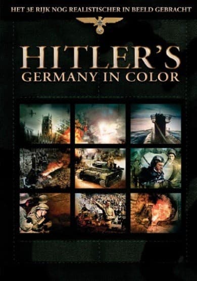Hitlers Germany In color
