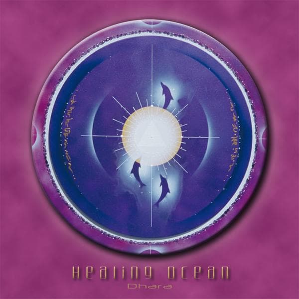 Dhara - Healing Ocean (CD) (Limited Edition)