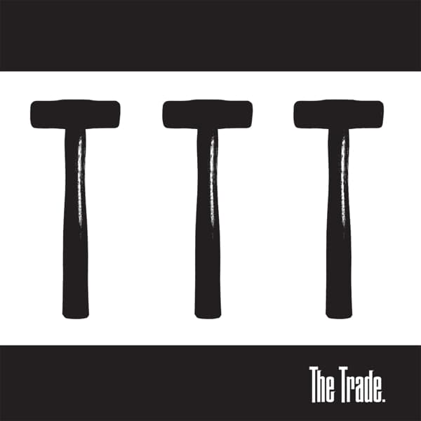 Trade - The Trade (7" Single)