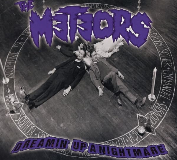 The Meteors - Dreamin' Up A Nightmare (CD) (Limited Edition)