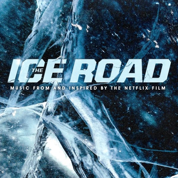 Various Artists - The Ice Road (Music From And Inspired By The Netflix Film) (CD) (Original Soundtrack)