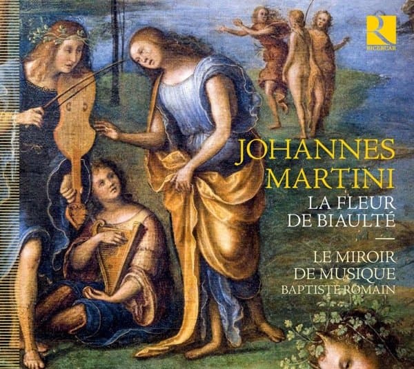 Le Miroir De Musique, Baptiste Romain - Martini: La Fleur de Biaulté (CD)