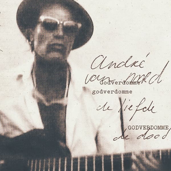 André Van Noord - Godverdomme Godverdomme De Liefde Godverdomme De Dood (LP)