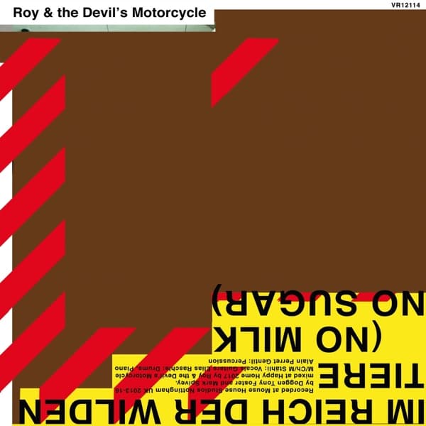 Roy & The Devil's Motorcycle - Im Reich Der Wilden Tiere (No Milk No Sugar) (LP)