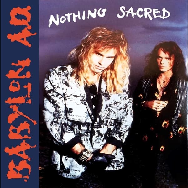 Babylon A.D. - Nothing Sacred (CD) (Remastered)