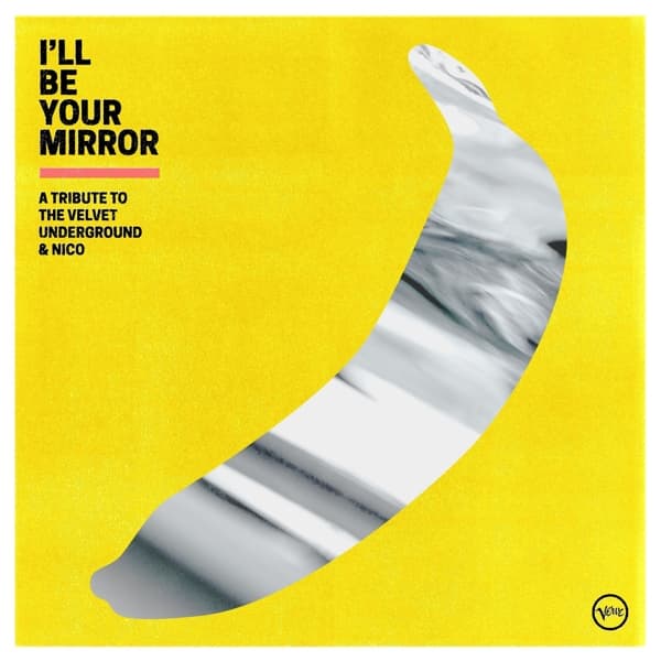 Various Artists - I'Ll Be Your Mirror - A Tribute To The Velvet Underground & Nico (CD)