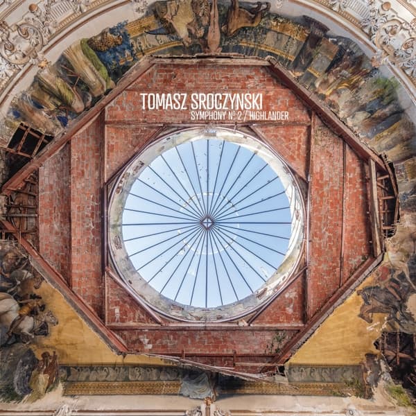 Tomasz Sroczynski - Symphony N°2 Highlander (LP)