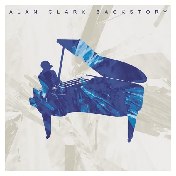 Alan Clark - Backstory (LP)