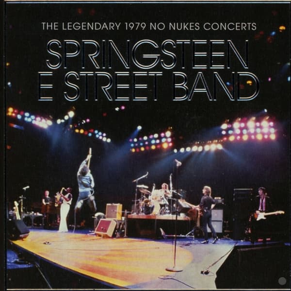 Bruce Springsteen & The E-Street Band - The Legendary 1979 No Nukes Concerts (3 CD)