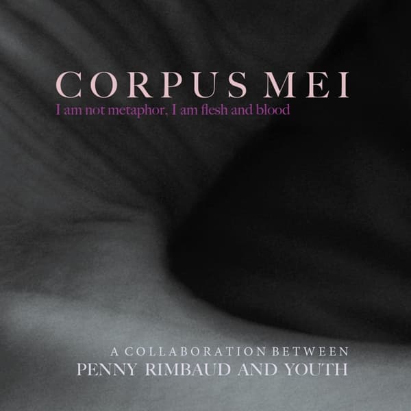 Penny Rimbaud & Youth - Corpus Mei (LP) (Limited Edition)