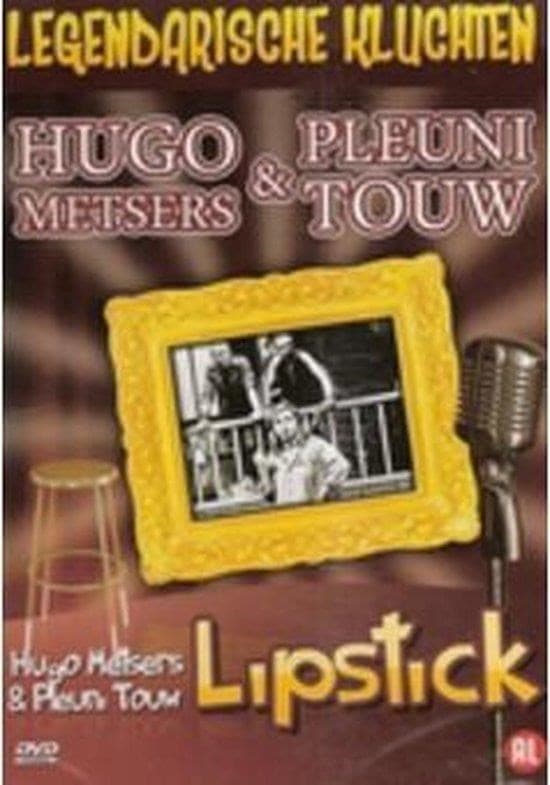 Hugo Metsers & Pleuni Touw - Legendarische kluchten: Lipstick (DVD)