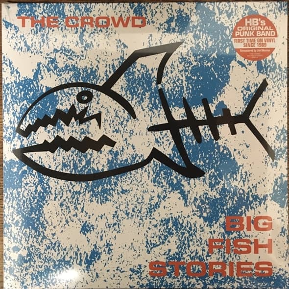 Crowd - Big Fish Stories (LP)