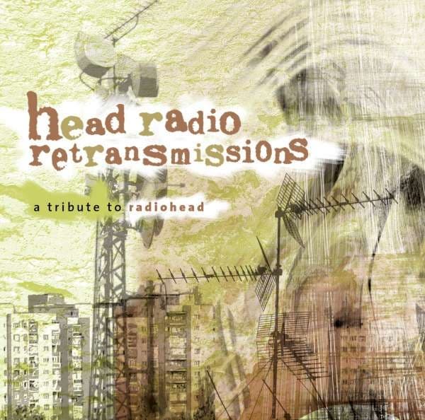 Various Artists - Head Radio Retransmissions: A Tribute To Radiohead (2 CD)