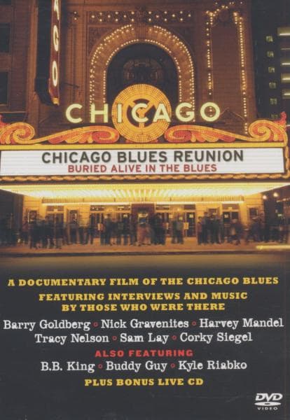 Chicago Blues Reunion - Buried Alive In The Blues (DVD)