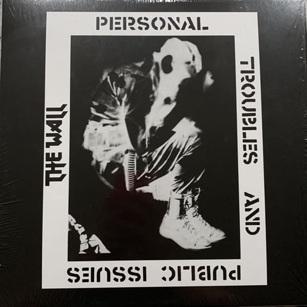 The Wall - Personal Troubles And Public Issues (LP)