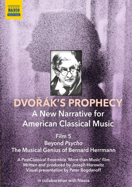 Joseph Horowitz, Peter Bogdanoff - Dvořák's Prophecy - A New Narrative For American Classical Music Film 5 (DVD)
