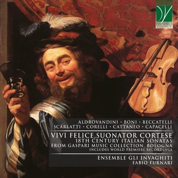 Ensemble Gli Invaghiti, Fabio Furnari - Vivi Felice, Suonator Cortese (18th Century Italian Sonatas From Gaspari Music Collection, Bologna) (CD)