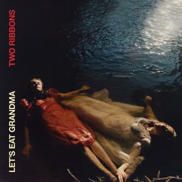Let's Eat Grandma - Two Ribbons (LP)