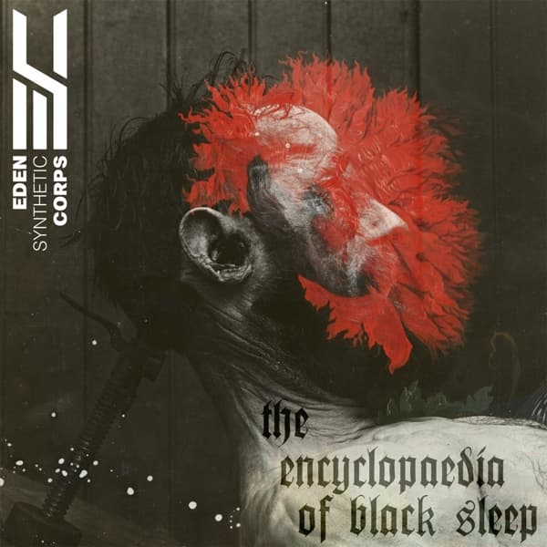 Eden Synthetic Corps - The Encyclopaedia Of Black Sleep (CD)