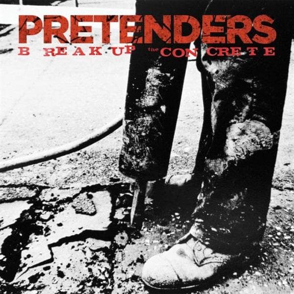 The Pretenders - Break Up The Concrete [us Import]