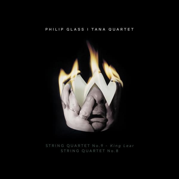 Tana Quartet - Glass: String Quartet No. 9 King Lear | String Quartet No. 8 (CD)
