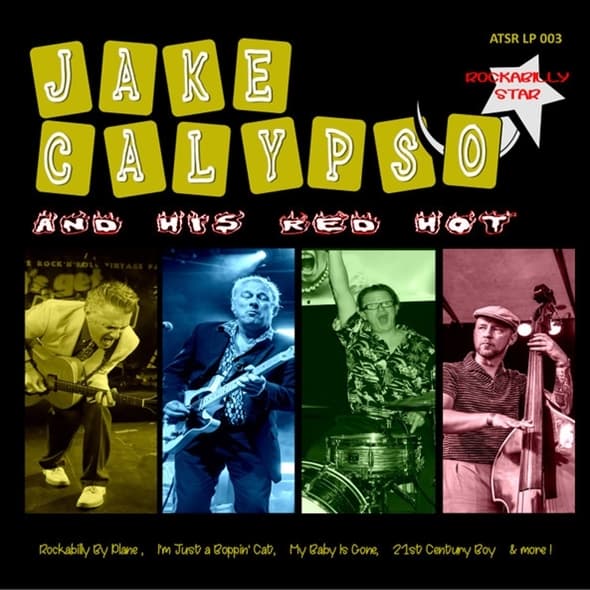 Jake Calypso And His Red Hot - Rockabilly Star (LP)