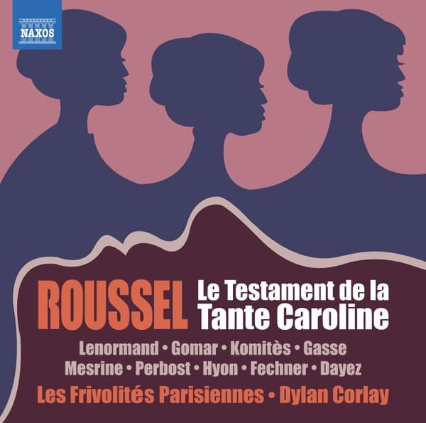 Marie Perbost, Fabien Hyon, Till Fechner, Romain Dayez, Orchestre Des Frivolités Parisiennes, Dylan Corlay - Rousse: Le Testament De La Tante Caroline (CD)