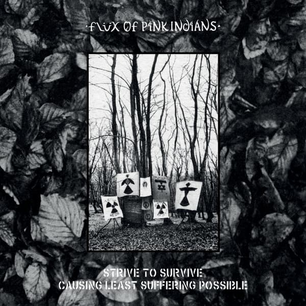 Flux Of Pink Indians - Strive To Survive Causing Least Suffering Possible (3 CD) (Limited Edition)